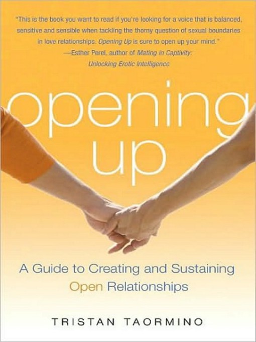 Title details for Opening Up by Tristan Taormino - Available